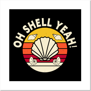 Oh Shell Yeah T Shirt For Women Men T-Shirt Posters and Art